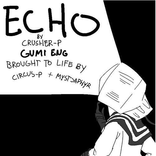 【Gumi English】 ECHO 【Crusher - P】